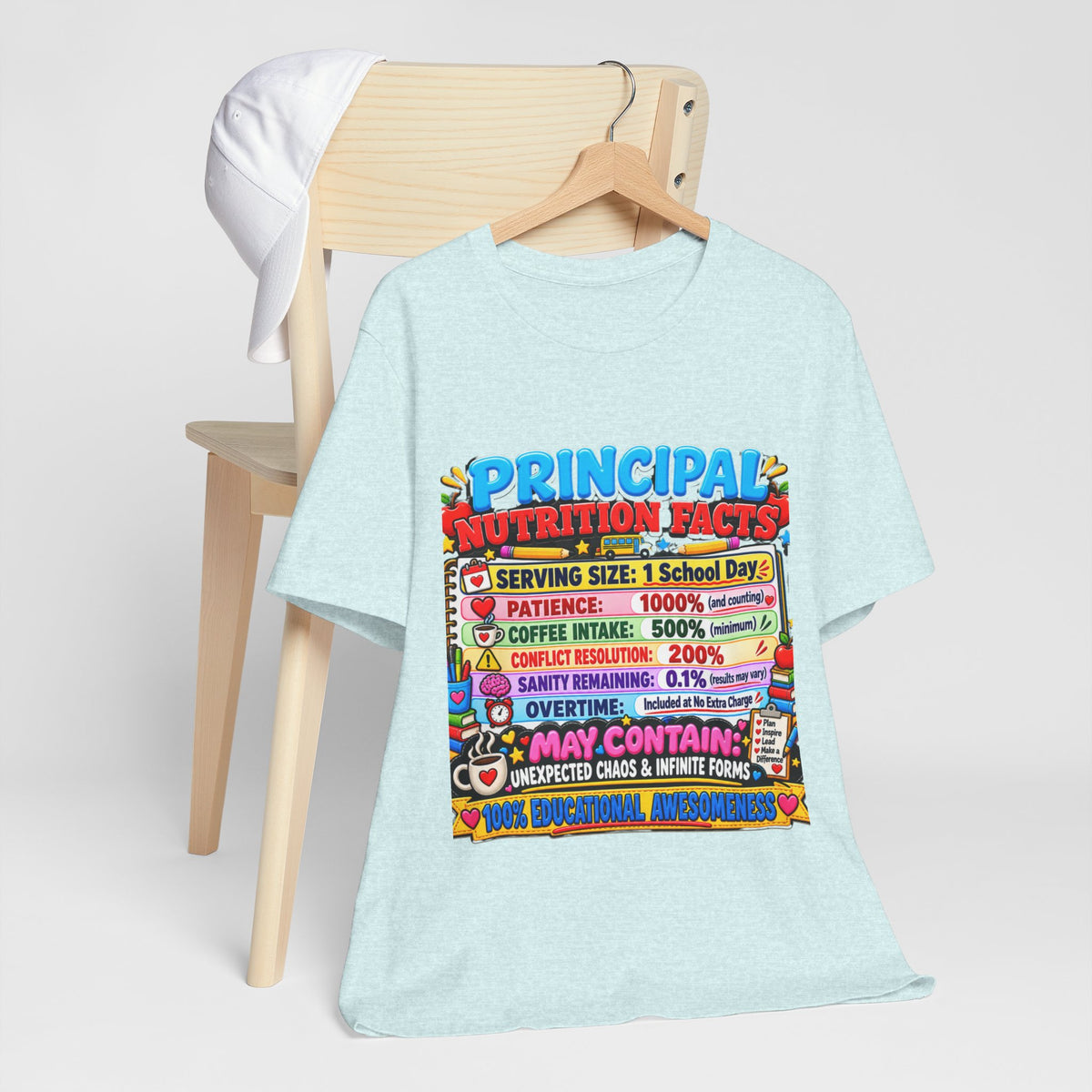 Principal Nutrition Facts T-Shirt — Funny School Principal Gift