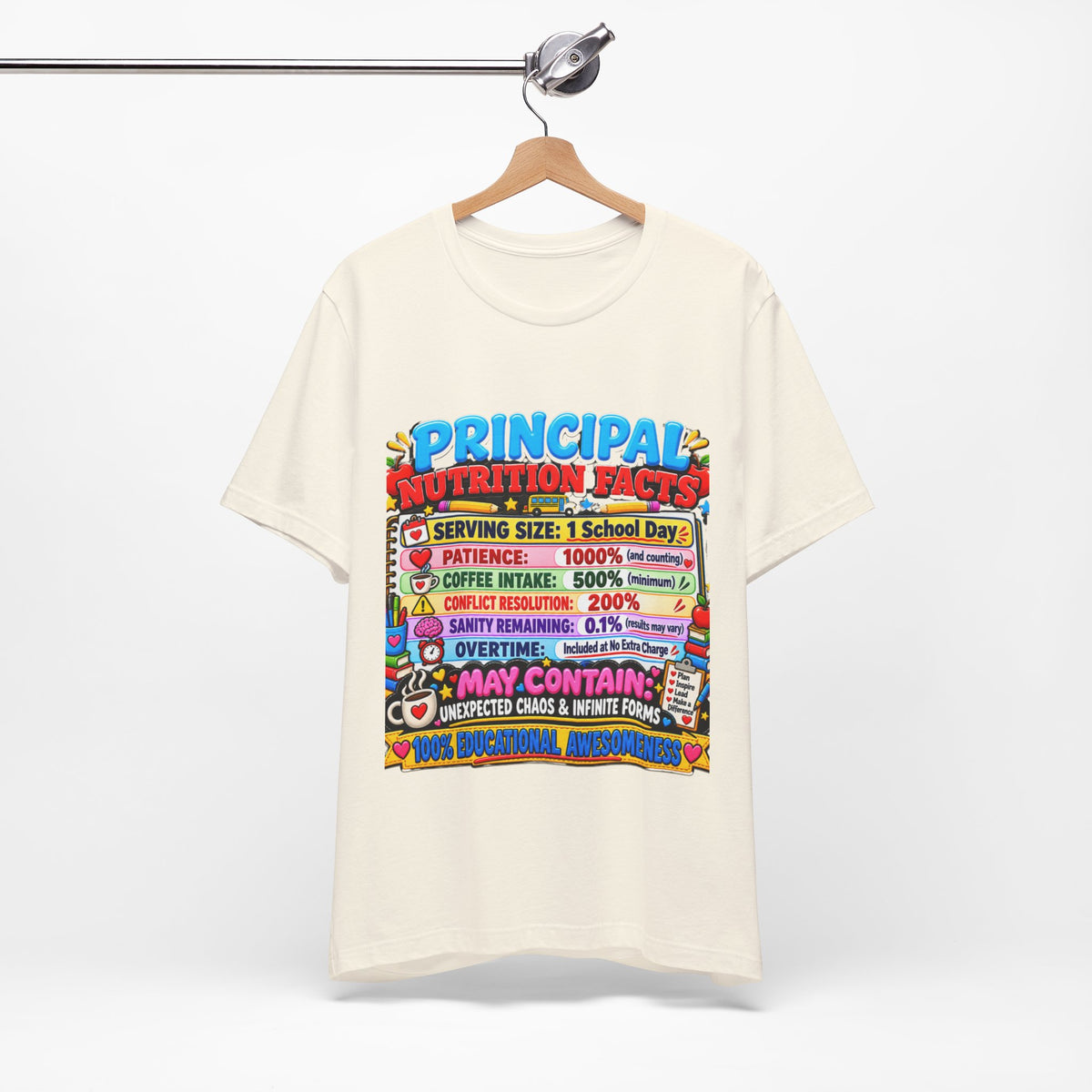 Principal Nutrition Facts T-Shirt — Funny School Principal Gift