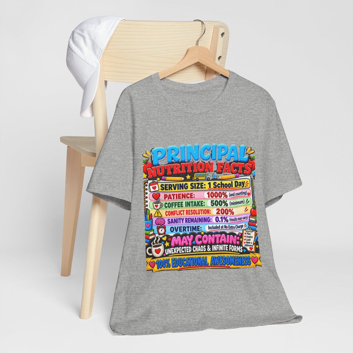 Principal Nutrition Facts T-Shirt — Funny School Principal Gift