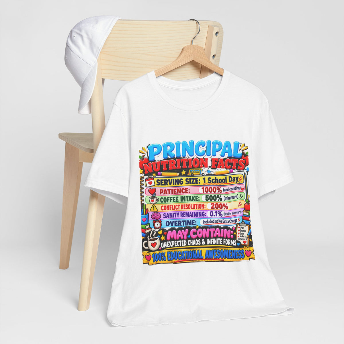 Principal Nutrition Facts T-Shirt — Funny School Principal Gift