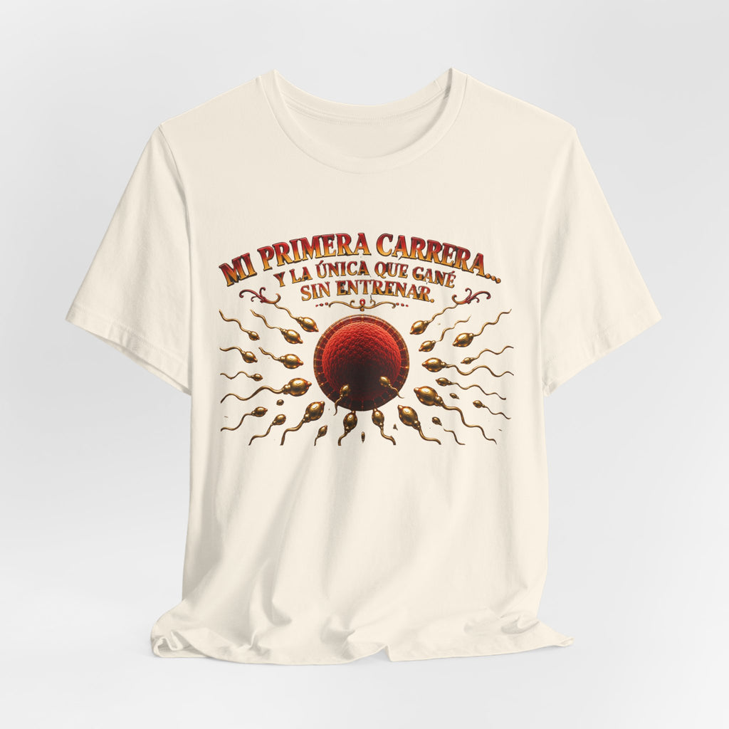 T-Shirt — "Mi Primera Carrera: La Única Que Came Sin Entrenar" Retro Running Graphic Tee
