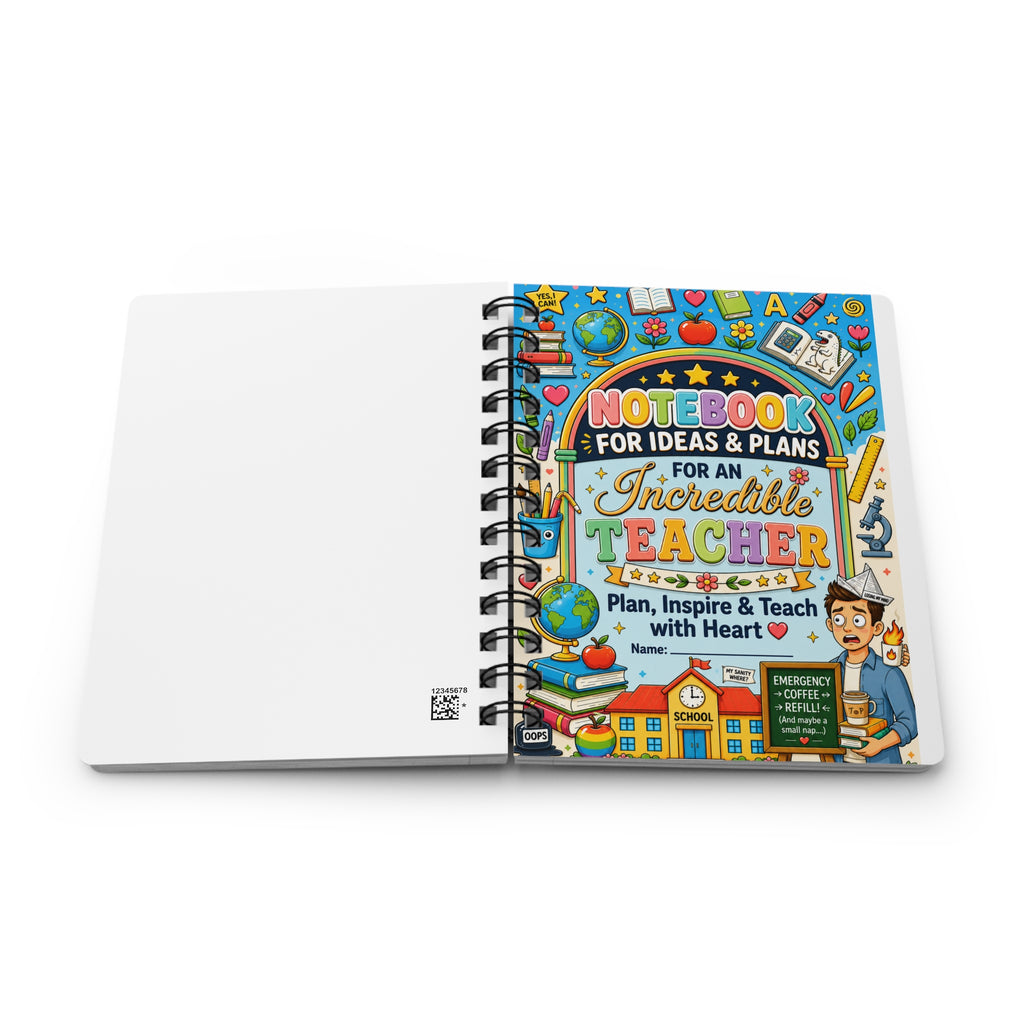 Teacher Spiral Notebook — "Notebook for Ideas & Plans for an Incredible Teacher" | Planner & Gift for Educators