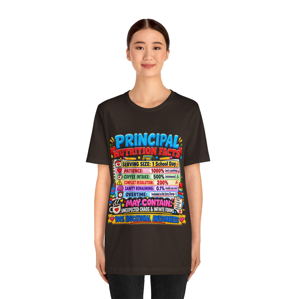Principal Nutrition Facts T-Shirt — Funny School Principal Gift