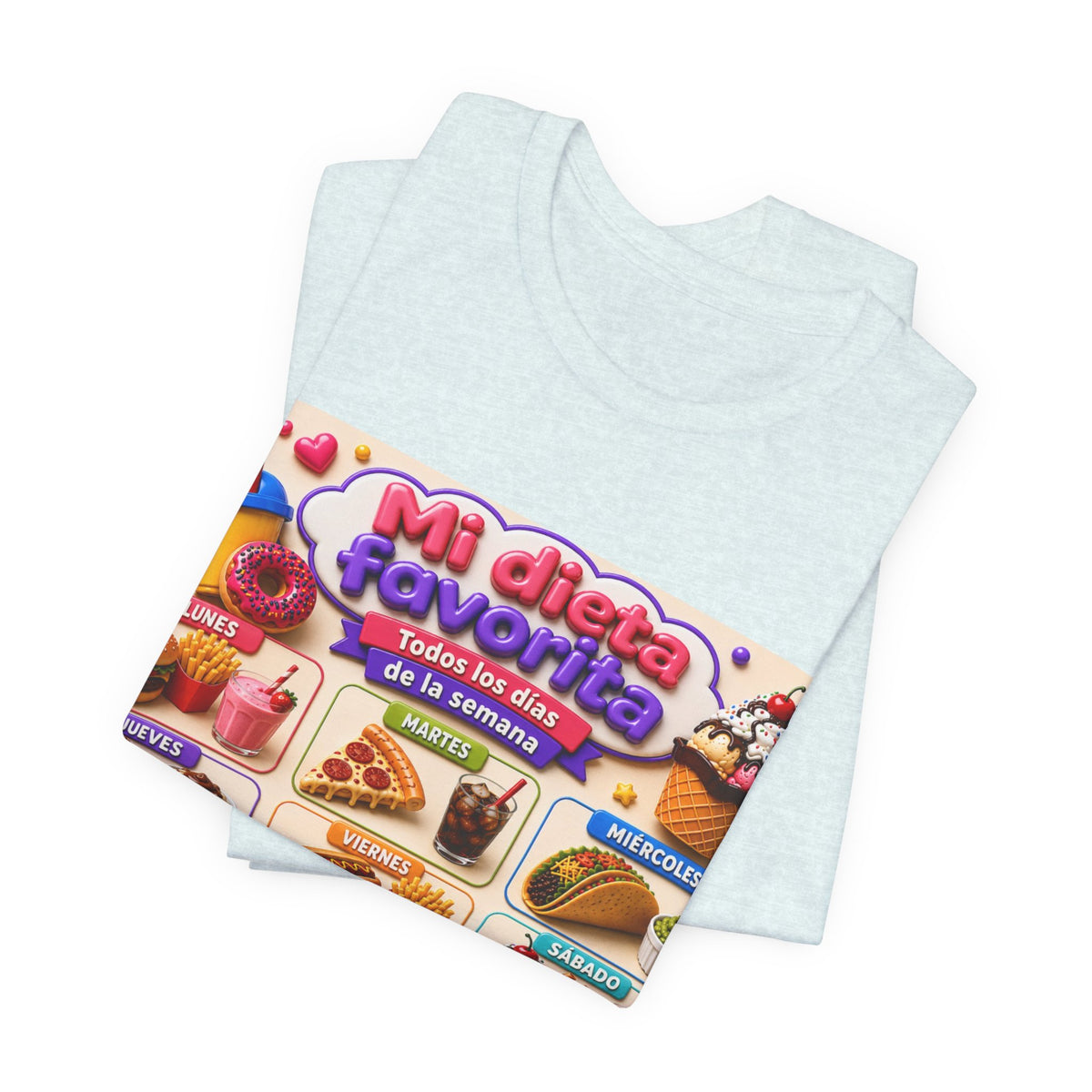T-Shirt — "Mi dieta favorita: Todos los días de la semana" (Daily Favorite Foods Graphic Tee)