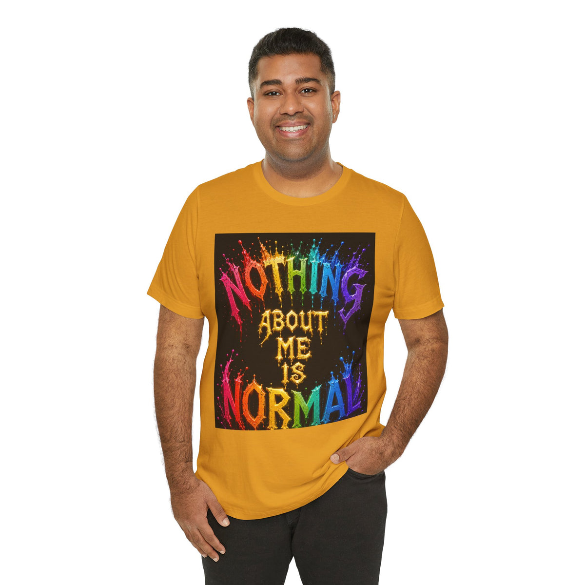 Nothing About Me Is Normal Rainbow Graphic T-Shirt