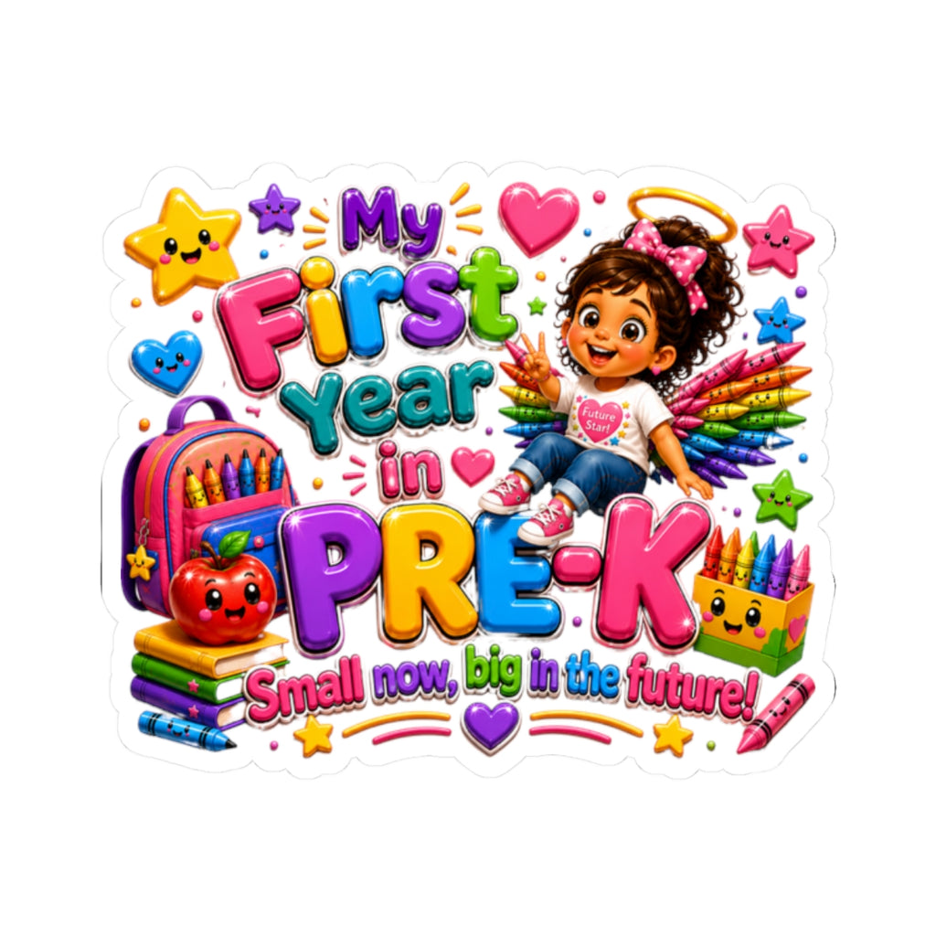 My First Year in Pre-K Kiss-Cut Sticker — Cute Back-to-School Kids Reward