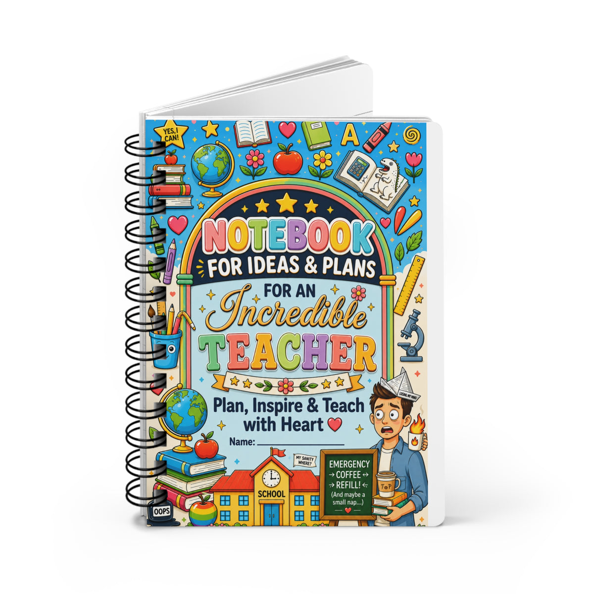 Teacher Spiral Notebook — "Notebook for Ideas & Plans for an Incredible Teacher" | Planner & Gift for Educators
