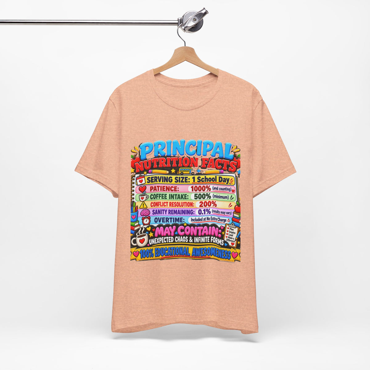 Principal Nutrition Facts T-Shirt — Funny School Principal Gift