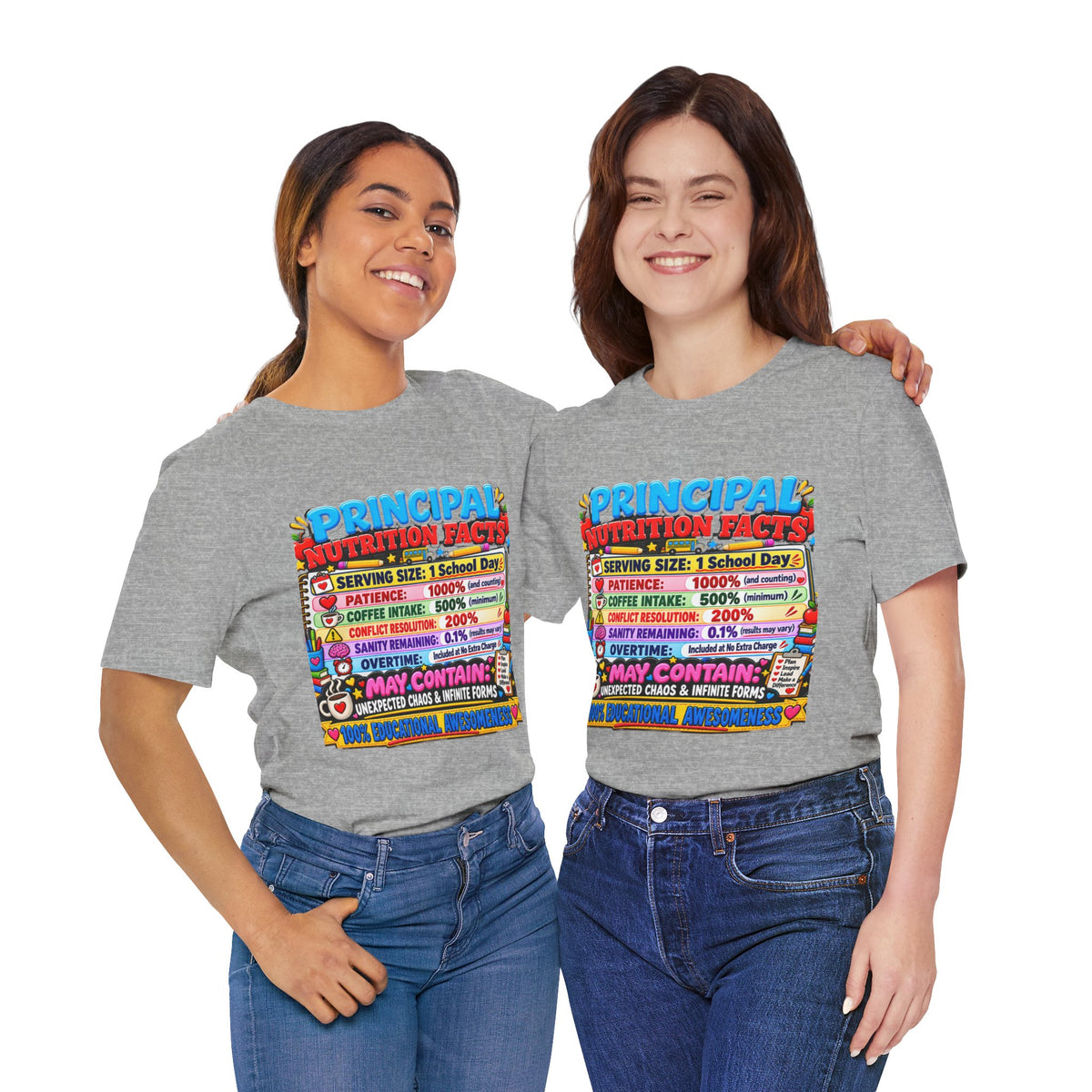Principal Nutrition Facts T-Shirt — Funny School Principal Gift