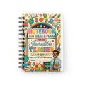 Spiral Notebook for an Incredible Teacher – Colorful Teacher Planner & Ideas Journal