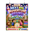 Matte Poster — "Our Next Big Adventure Begins!" Welcome to 1st Grade Classroom Wall Art